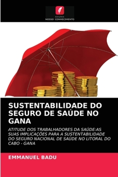 Paperback Sustentabilidade Do Seguro de Saúde No Gana [Portuguese] Book