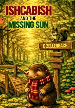 Paperback Ishcabish and The Missing Sun Book