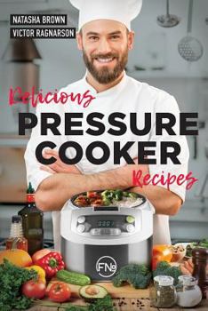Paperback Delicious Pressure Cooker Recipes Book