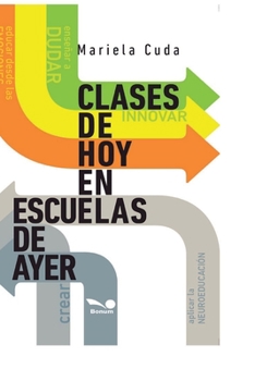 Paperback Clases de hoy en escuelas de ayer: Post- Pandemia [Spanish] Book