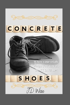 Paperback Concrete Shoes Book