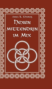 Hardcover Hexen Mittendrin im Mix [German] Book