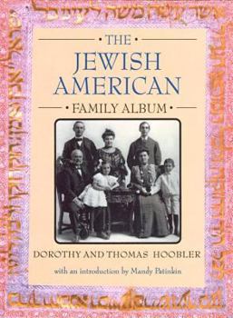 The Jewish American Family Album (American Family Albums) - Book #4 of the American Family Album