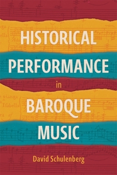 Hardcover Historical Performance in Baroque Music Book
