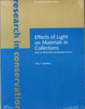Paperback Effects of Light on Materials in Collections: Data on Photoflash and Related Sources Book