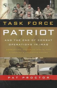 Hardcover Task Force Patriot and the End of Combat Operations in Iraq Book