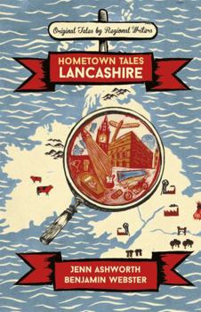 Hardcover Hometown Tales: Lancashire Book