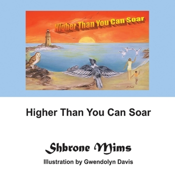 Paperback Higher Than You Can Soar Book