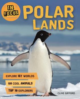 In Focus: Polar Lands - Book  of the In Focus