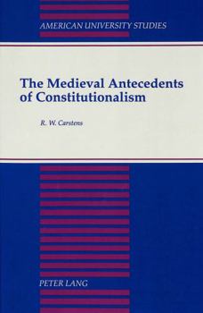 Hardcover The Medieval Antecedents of Constitutionalism Book