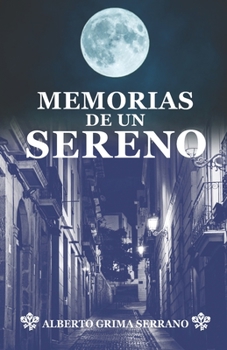 Paperback Memorias de Un Sereno [Spanish] Book