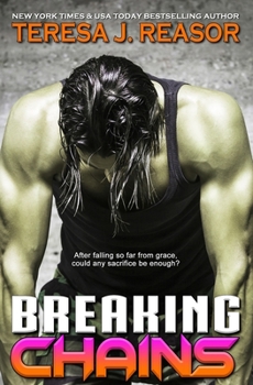 Breaking Chains (SEAL Team Heartbreakers) - Book #8 of the SEAL Team Heartbreakers
