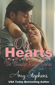 Paperback Our Hearts: The Thunder Ridge Series Books 1-4 (Thunder Ridge Series) Book