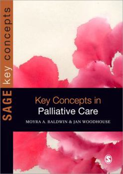 Paperback Key Concepts in Palliative Care Book