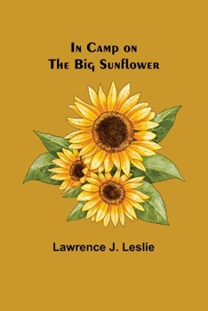 Paperback In Camp on the Big Sunflower Book