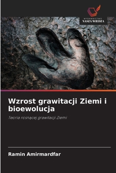 Paperback Wzrost grawitacji Ziemi i bioewolucja [Polish] Book