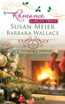 Mass Market Paperback A Fairytale Christmas: An Anthology [Large Print] Book