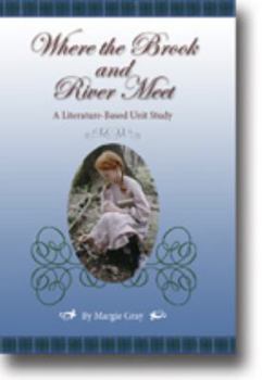 Paperback Where the Brook and River Meet Book