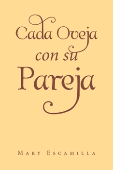Paperback Cada Oveja con su Pareja [Spanish] Book
