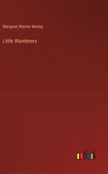 Hardcover Little Wanderers Book