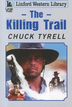 Paperback The Killing Trail [Large Print] Book