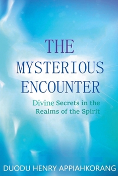Paperback The Mysterious Encounter Book