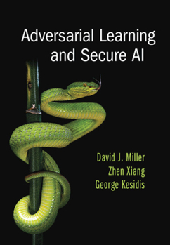 Hardcover Adversarial Learning and Secure AI Book