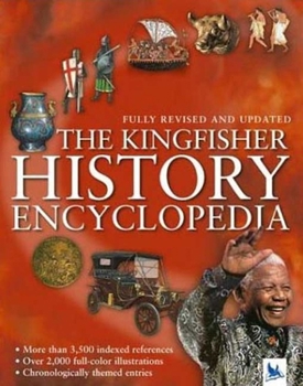 Hardcover The Kingfisher History Encyclopedia Book
