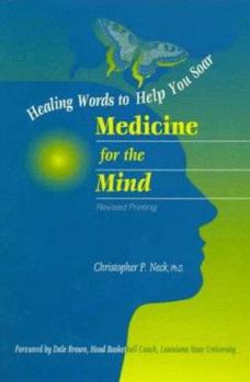Paperback Medicine for the Mind: Healing Words to Help You Soar Book