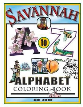 Paperback Savannah Alphabet Coloring Book: Savannah A to Z Book