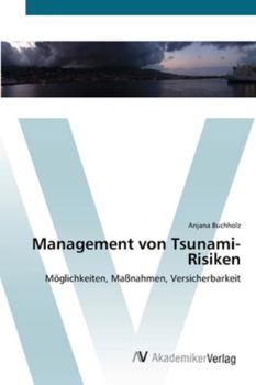 Paperback Management von Tsunami-Risiken [German] Book
