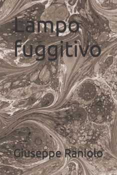 Paperback Lampo fuggitivo [Italian] Book