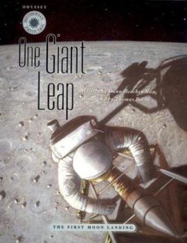 One Giant Leap: The First Moon Landing (Smithsonian Institution Odyssey)