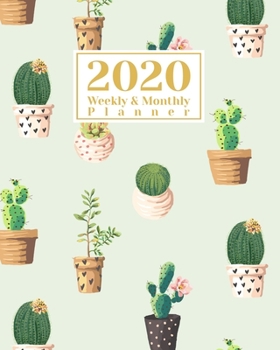 Paperback 2020 Weekly And Monthly Planner: A Legendary Planner January - December 2020 with Floral Cactus Pattern Cover Book