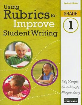 Paperback Using Rubrics to Improve Student Writing, Grade 1 Book