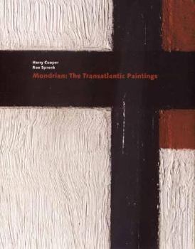 Hardcover Mondrian: The Transatlantic Paintings Book