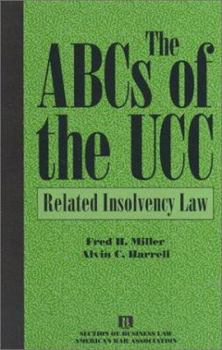 Paperback The ABCs of the Ucc: Related Insolvency Law Book