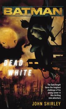 Mass Market Paperback Batman(tm): Dead White Book