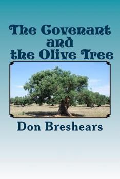 Paperback The Covenant and the Olive Tree Book