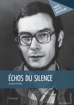 Paperback Échos du silence [French] Book