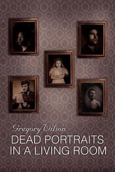 Dead Portraits in a Living Room