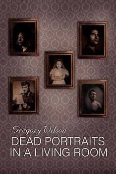 Paperback Dead Portraits in a Living Room Book