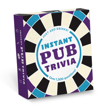Misc. Instant Pub Trivia: Just Add Drinks! Book