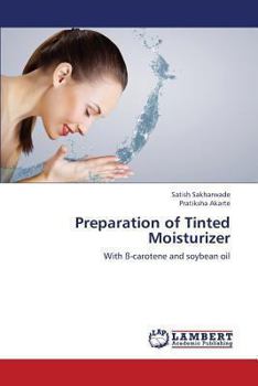 Paperback Preparation of Tinted Moisturizer Book