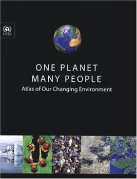 Hardcover One Planet Many People: Atlas of Our Changing Environment Book