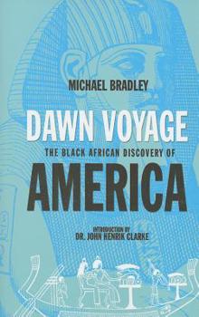 Paperback Dawn Voyage: The Black African Discovery of America Book