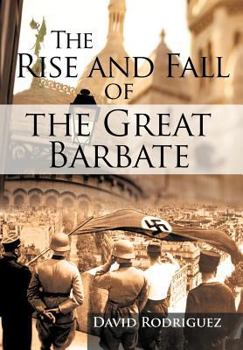 Hardcover The Rise and Fall of the Great Barbate Book