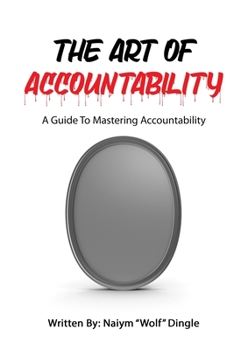 The Art of Accountability