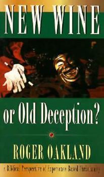Paperback New Wine or Old Deception: Book
