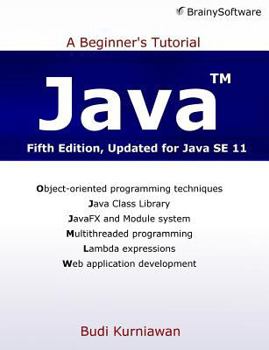 Paperback Java: A Beginner's Tutorial (Fifth Edition) Book